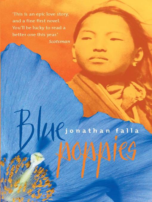 Title details for Blue Poppies by Jonathan Falla - Available